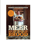 Robèrt van Beckhoven Meer meesterlijk brood