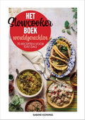 Sabine Koning Het slowcookerboek wereldgerechten
