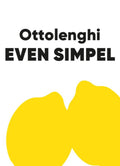 Yotam Ottolenghi Even Simpel